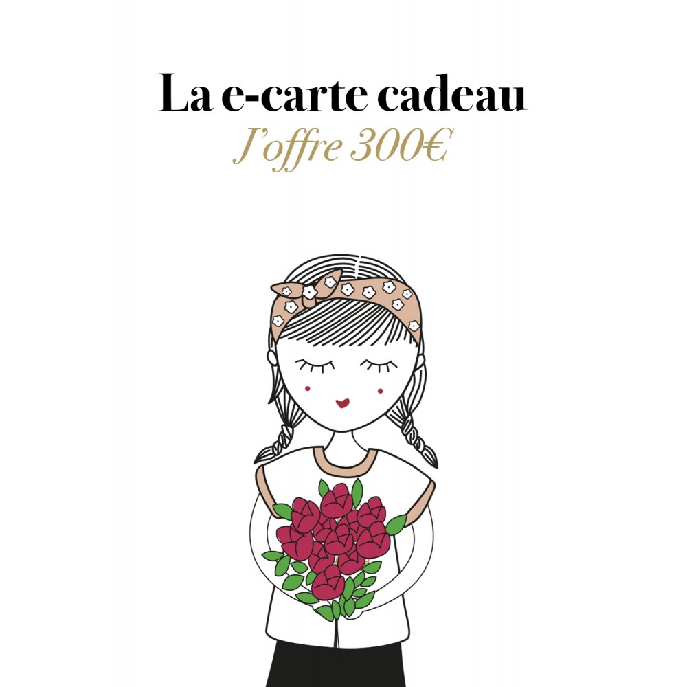 Carte Cadeau 300€